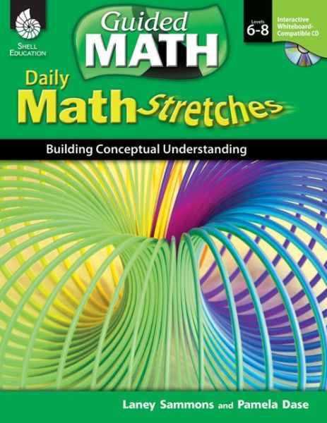 Cover for Laney Sammons · Daily Math Stretches: Building Conceptual Understanding Levels 6-8 - Guided Math (Paperback Book) (2011)