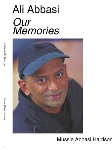 Ali Abbasi Our Memories - Mussie Abbasi Harrison - Böcker - AuthorHouse - 9781425993870 - 2 februari 2007