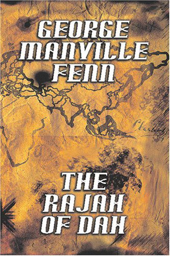 Cover for George Manville Fenn · The Rajah of Dah (Paperback Book) (2025)