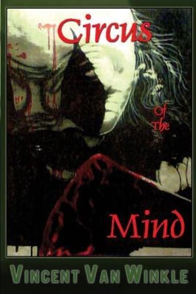Cover for Vincent Van Winkle · Circus of the Mind (Paperback Book) (2012)