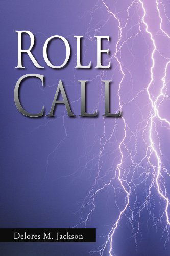 Cover for Delores M Jackson · Role Call (Paperback Book) (2009)