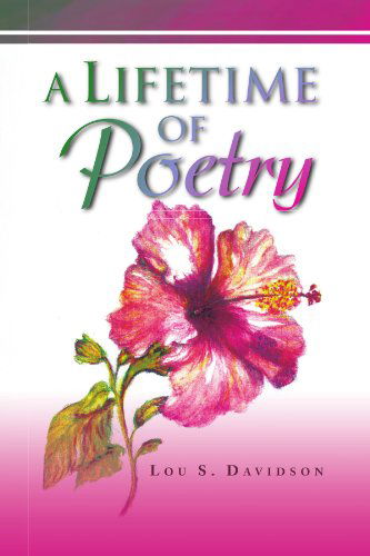 Cover for Lou Davidson · A Lifetime of Poetry (Paperback Book) (2009)