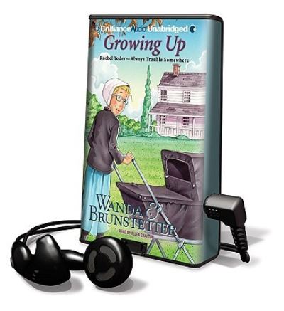 Cover for Wanda E. Brunstetter · Growing Up (MISC) (2009)