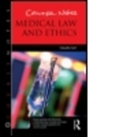 Cover for Carr, Claudia (University of Hertfordshire, UK) · Course Notes: Medical Law and Ethics - Course Notes (Paperback Book) (2013)