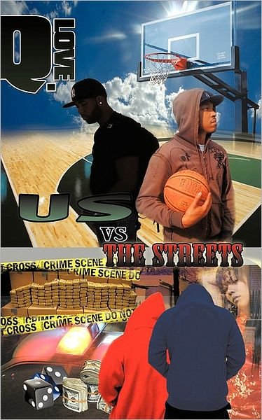 Cover for Q. Love · Us vs. the Streets (Paperback Book) (2009)