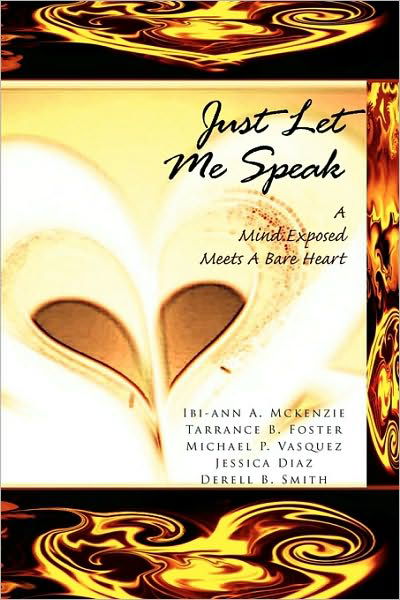 Cover for Ibi-ann a Mckenzie · Just Let Me Speak (Paperback Book) (2010)