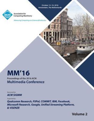 Cover for Multimedia Conference Committee · Multimedia 2016 Vol 2 (Paperback Book) (2016)