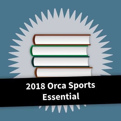 Cover for Orca Book Publishers · 2018 Orca Sports Essential (Paperback Book) (2018)