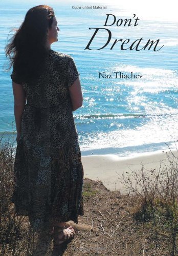 Cover for Naz Tliachev · Don't Dream (Hardcover bog) (2011)
