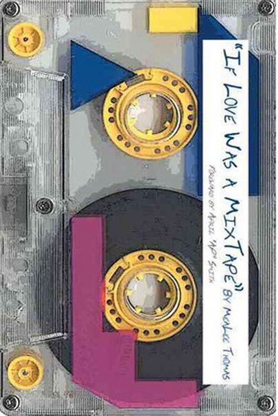 Cover for Mealee Thomas · If Love Was a Mixtape (Paperback Book) (2012)