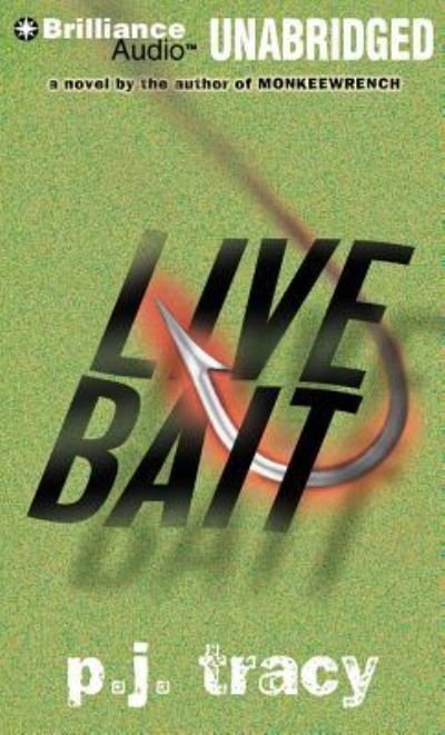 Cover for P. J. Tracy · Live Bait (CD) (2013)