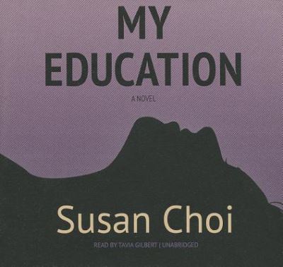 Cover for Susan Choi · My Education (CD) (2013)