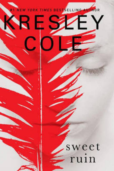 Cover for Kresley Cole · Immortals After Dark #12: Sweet Ruin (Paperback Book) (2015)