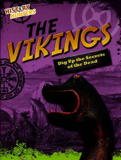 Cover for Louise Spilsbury · The Vikings (Hardcover Book) (2016)