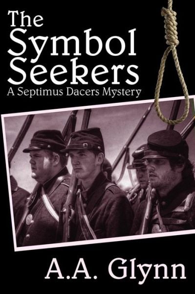 Cover for A a Glynn · The Symbol Seekers (Paperback Book) (2015)