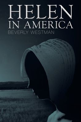 Cover for Beverly Westman · Helen in America (Taschenbuch) (2020)