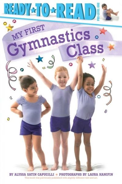 Cover for Alyssa Satin Capucilli · My First Gymnastics Class (Paperback Book) (2016)