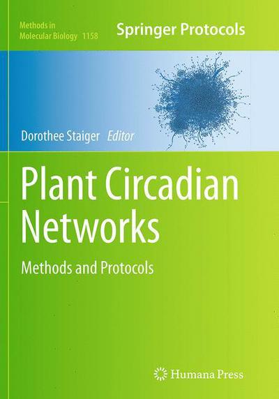 Cover for Plant Circadian Networks: Methods and Protocols - Methods in Molecular Biology (Paperback Book) [Softcover reprint of the original 1st ed. 2014 edition] (2016)