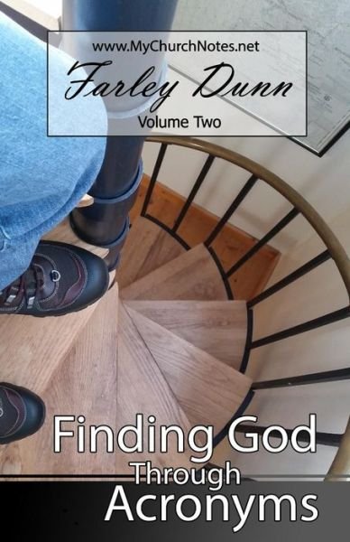 Cover for Farley Dunn · Finding God Through Acronyms Vol 2 (Taschenbuch) (2015)