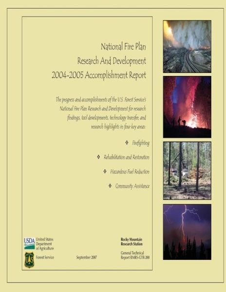 Cover for United States Department of Agriculture · National Fire Plan Research and Development 2004-2005 Accomplishment Report (Paperback Bog) (2015)