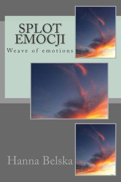 Cover for Hanna Belska · Splot Emocji: Weave of Emotions (Pocketbok) (2015)