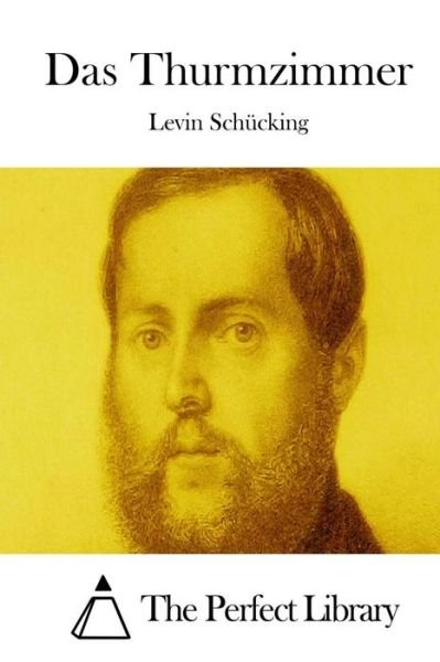 Cover for Levin Schucking · Das Thurmzimmer (Paperback Book) (2015)