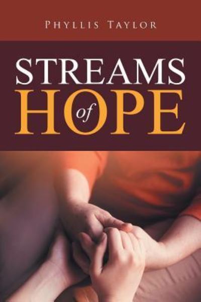 Cover for Phyllis Taylor · Streams of Hope (Paperback Book) (2016)