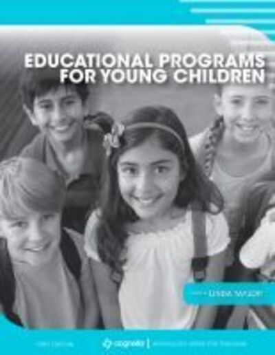 Educational Programs for Young Children - - Livros - Cognella, Inc - 9781516581870 - 15 de novembro de 2019