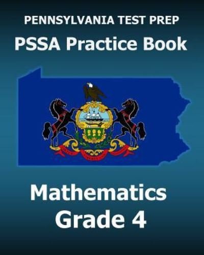 Cover for Test Master Press Pennsylvania · PENNSYLVANIA TEST PREP PSSA Practice Book Mathematics Grade 4 (Paperback Book) (2015)