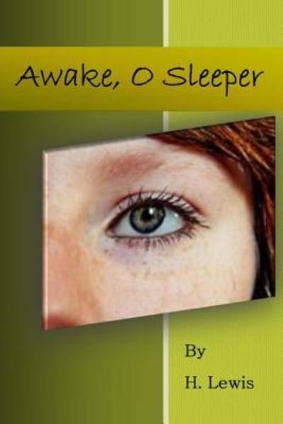 Cover for Ms Heather Lewis · Awake. O Sleeper (Paperback Bog) (2015)