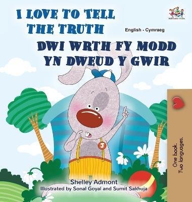 Cover for Kidkiddos Books · I Love to Tell the Truth (English Welsh Bilingual Book for Kids) (Inbunden Bok) (2023)