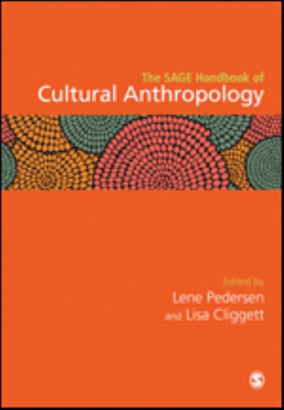 Cover for Lene Pedersen · The SAGE Handbook of Cultural Anthropology - The SAGE Handbook of the Social Sciences (Hardcover Book) (2021)