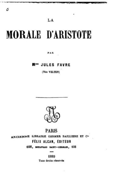 Cover for Jules Favre · La morale d'Aristote (Paperback Book) (2016)