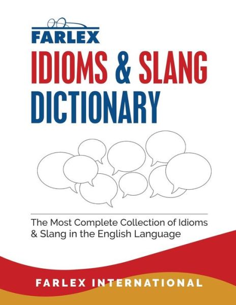 Cover for Farlex International · The Farlex Idioms and Slang Dictionary (Paperback Book) (2017)