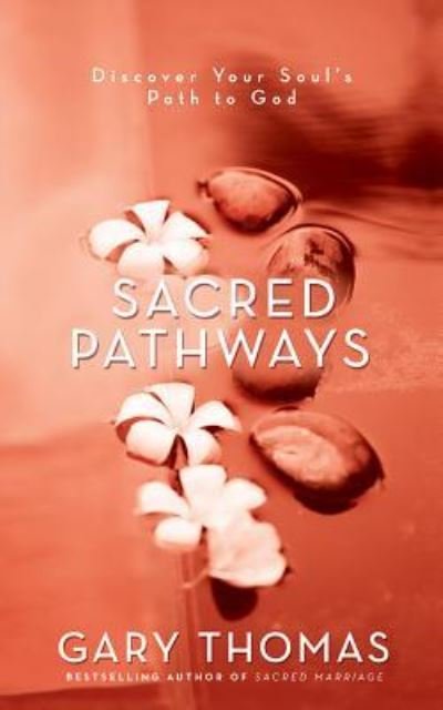 Sacred Pathways - Gary Thomas - Musikk - Zondervan on Brilliance Audio - 9781543604870 - 30. mai 2017