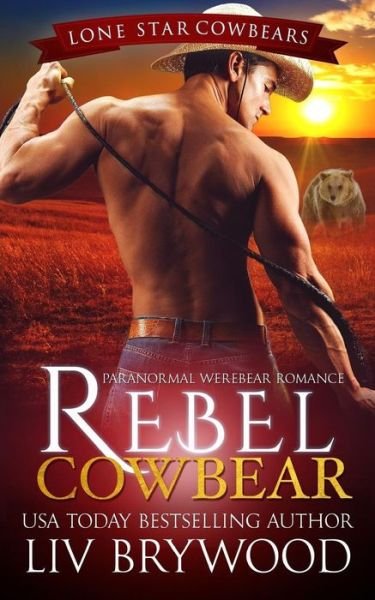 Cover for LIV Brywood · Rebel Cowbear (Pocketbok) (2017)