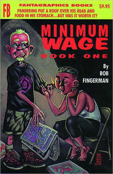 Cover for Bob Fingerman · Minimum Wage Book One (Paperback Book) [1st edition] (1999)