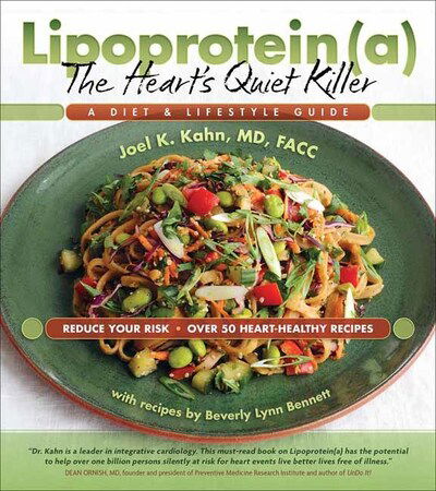 Cover for Joel Kahn · Lipoprotein (a), the Heart's Quiet Killer: A Diet and Lifestyle Guide (Paperback Book) (2020)
