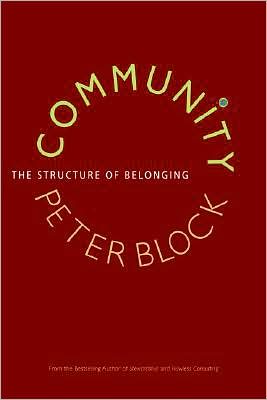 Cover for Peter Block · Community: Restoring the Possible (Hardcover Book) (2008)