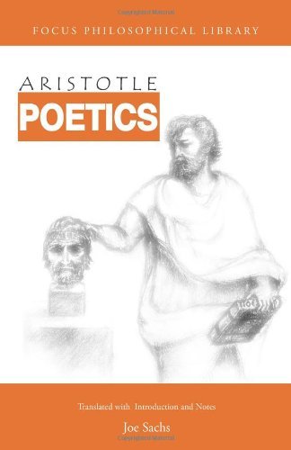 Poetics: with the Tractatus Coislinianus, reconstruction of Poetics II, and the fragments of the On Poets - Aristotle - Kirjat - Focus Publishing/R Pullins & Co - 9781585101870 - tiistai 1. elokuuta 2006