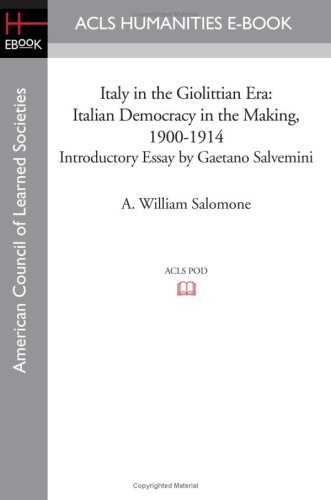 Cover for A. William Salomone · Italy in the Giolittian Era: Italian Democracy in the Making, 1900-1914 Introductory Essay by Gaetano Salvemini (Paperback Book) (2008)