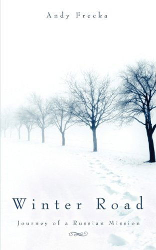 Cover for Andy Frecka · Winter Road (Paperback Book) (2009)