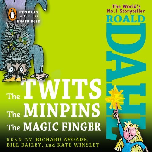 Cover for Roald Dahl · The Twits, the Minpins &amp; the Magic Finger (Lydbog (CD)) [Unabridged edition] (2013)