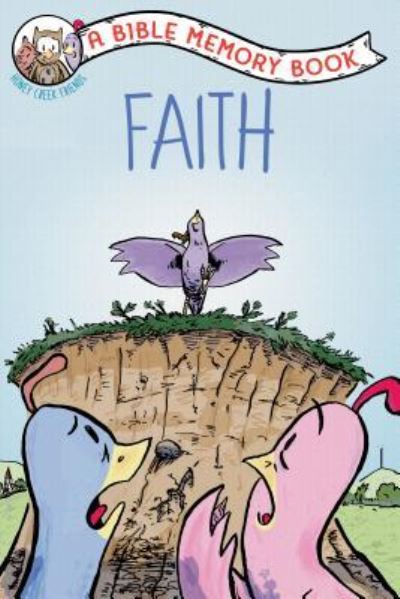 Faith - Our Daily Bread Ministries - Książki - Our Daily Bread Publishing - 9781627078870 - 6 lutego 2019