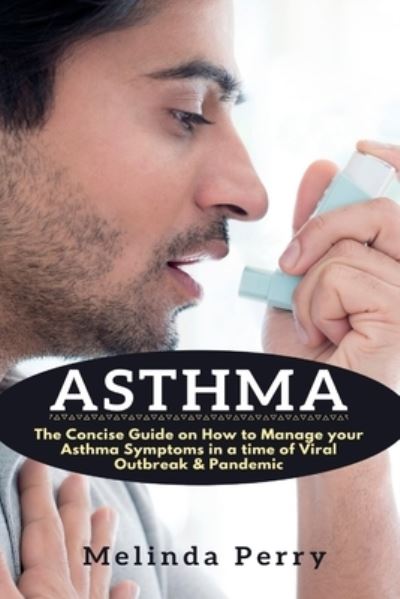 Cover for Melinda Perry · Asthma (Paperback Book) (2021)