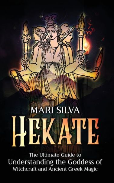 Cover for Mari Silva · Hekate (Book) (2024)