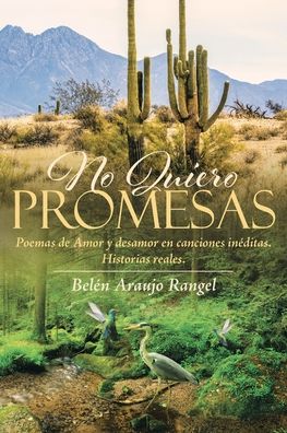 Cover for BelÃ©n Araujo Rangel · No Quiero Promesas (Paperback Book) (2019)