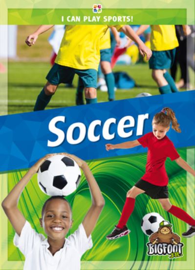 Soccer - Thomas Kingsley Troupe - Books - Kaleidoscope Publishing, Inc. - 9781645195870 - October 1, 2022