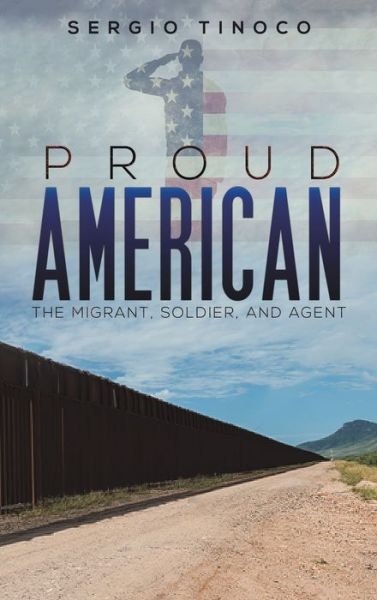 Cover for Sergio Tinoco · Proud American (Hardcover Book) (2021)