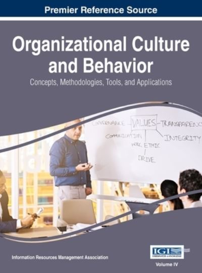 Cover for Information Reso Management Association · Organizational Culture and Behavior (Book) (2017)